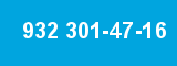 932 301-47-16